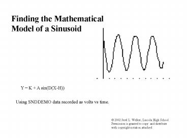 Finding the Mathematical Model of a Sinusoid