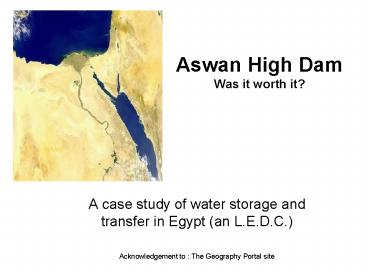 Aswan High Dam Was it worth it
