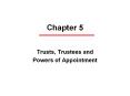 Trusts, Trustees and PowerPoint PPT Presentation