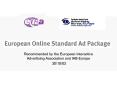 Recommended by the European Interactive Advertising Association and IAB Europe PowerPoint PPT Presentation