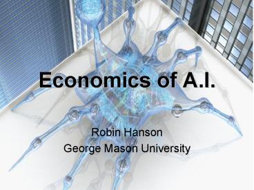 Economics of A.I.