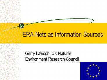 ERANets as Information Sources
