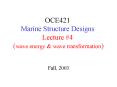 OCE421 Marine Structure Designs Lecture PowerPoint PPT Presentation