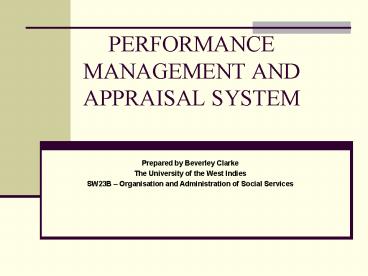 PERFORMANCE MANAGEMENT AND APPRAISAL SYSTEM presentation | free to view