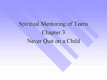 Spiritual Mentoring of Teens