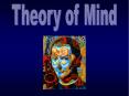 Theory of Mind PowerPoint PPT Presentation
