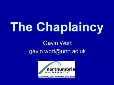 The Chaplaincy