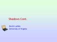 Shadows Cont. PowerPoint PPT Presentation