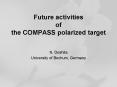 Future activities of the COMPASS polarized target PowerPoint PPT Presentation