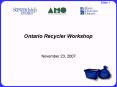 Ontario Recycler Workshop PowerPoint PPT Presentation