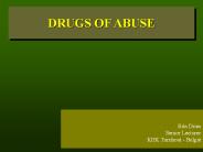 DRUGS OF ABUSE
