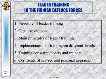 LEADER TRAINING IN THE FINNISH DEFENCE FORCES