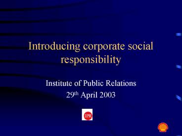 Introducing corporate social responsibility