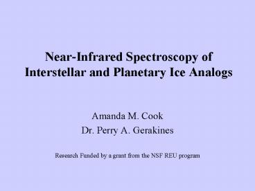 NearInfrared Spectroscopy of Interstellar and Planetary Ice Analogs