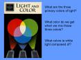 What are the three primary colors of light PowerPoint PPT Presentation