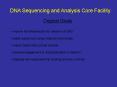 DNA Sequencing and Analysis Core Facility PowerPoint PPT Presentation