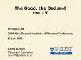 The Good, the Bad and the UV PowerPoint PPT Presentation