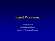 Signal Processing