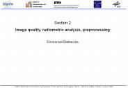 Image quality, radiometric analysis, preprocessing