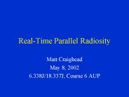 RealTime Parallel Radiosity