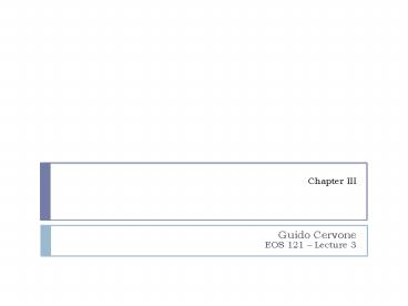 Guido Cervone EOS 121 Lecture 3