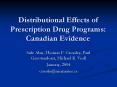Distributional Effects of Prescription Drug Programs: Canadian Evidence PowerPoint PPT Presentation