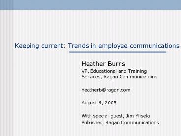 Keeping current: Trends in employee communications