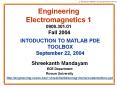 Engineering Electromagnetics 1 0909.301.01 Fall 2004 PowerPoint PPT Presentation
