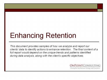 Enhancing Retention