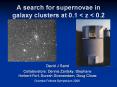 A search for supernovae in galaxy clusters at 0.1 < z < 0.2 PowerPoint PPT Presentation