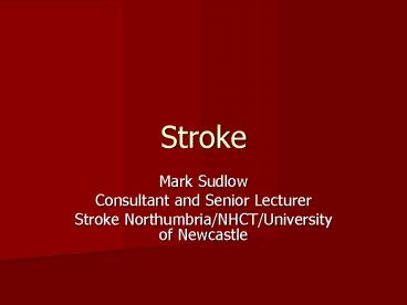 Stroke