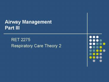 Airway Management Part III