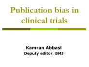 Publication bias in clinical trials