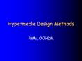 Hypermedia Design Methods PowerPoint PPT Presentation