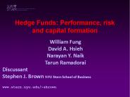 Hedge Funds: Performance, risk and capital formation