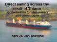 Direct sailing across the strait of Taiwan PowerPoint PPT Presentation