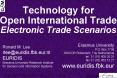 Technology for Open International Trade Electronic Trade Scenarios PowerPoint PPT Presentation