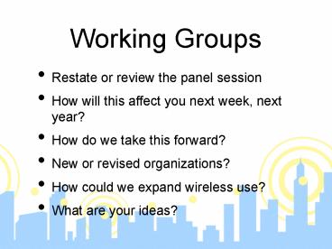 PPT – Working Groups PowerPoint presentation | free to download - id ...