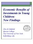 Economic Benefits of Investments in Young Children: New Findings PowerPoint PPT Presentation