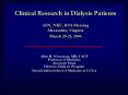 Clinical Research in Dialysis Patients ASN, NKF, RPA Meeting Alexandria, Virginia March 2021, 2006 PowerPoint PPT Presentation