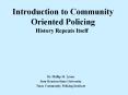 Introduction to Community Oriented Policing PowerPoint PPT Presentation