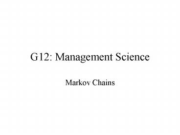 G12: Management Science
