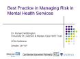 Best Practice in Managing Risk in Mental Health Services PowerPoint PPT Presentation