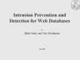 Intrusion Prevention and Detection for Web Databases PowerPoint PPT Presentation