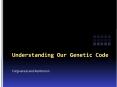 Understanding Our Genetic Code PowerPoint PPT Presentation
