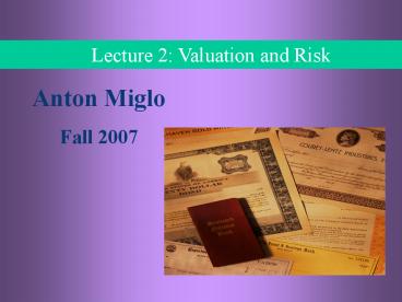 Advanced Corporate Finance Lecture 2