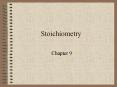 Stoichiometry PowerPoint PPT Presentation