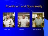 Equilibrium and Spontaneity