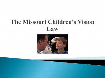 The Missouri Children