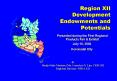 Region XII Development Endowments and Potentials PowerPoint PPT Presentation